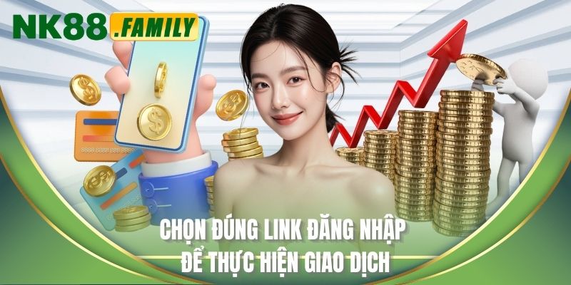 Chọn đúng link đăng nhập để thực hiện giao dịch